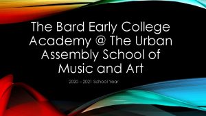 The Bard Early College Academy The Urban Assembly