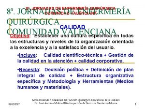 8 JORNADAS DE ENFERMERA QUIRRGICA COMUNIDAD VALENCIANA 8