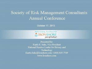 Society of Risk Management Consultants Annual Conference October