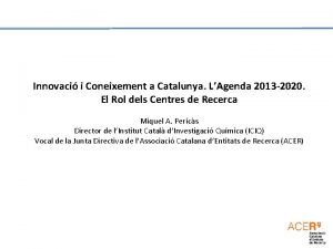 Innovaci i Coneixement a Catalunya LAgenda 2013 2020