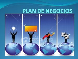 PLAN DE NEGOCIOS Presentado Por v Kevid Rodrguez