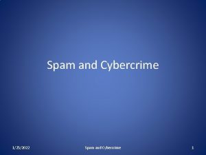 Spam and Cybercrime 1252022 Spam and Cybercrime 1