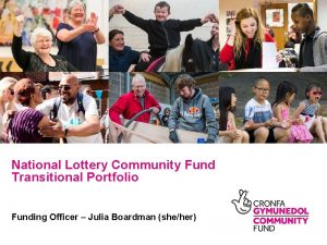National Lottery Community Fund Transitional Portfolio Funding Officer