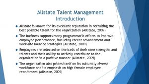 Allstate Talent Management Introduction Allstate is known for