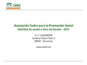 Asociacin Cedre para la Promocin Social Solicitud de