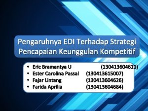 Pengaruhnya EDI Terhadap Strategi Pencapaian Keunggulan Kompetitif Eric