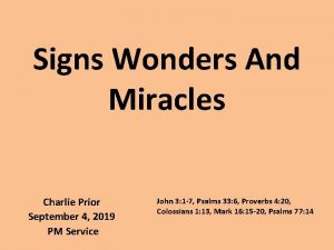Signs Wonders And Miracles Charlie Prior September 4