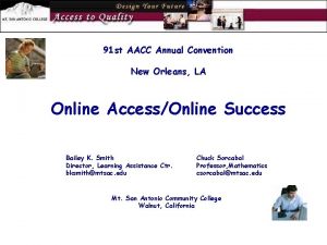 91 st AACC Annual Convention New Orleans LA