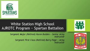 White Station High School AJROTC Program Spartan Battalion