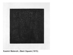 Kasimir Malevich Black Square 1915 1 2 3