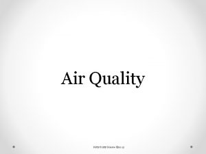 Air Quality Nitty Gritty Science 2015 Air pollution