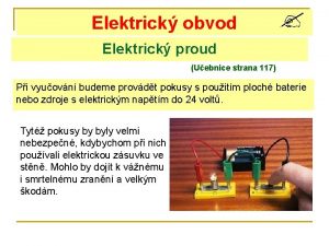 Elektrick obvod Elektrick proud Uebnice strana 117 Pi