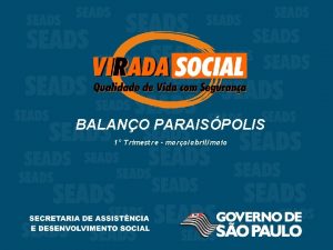 BALANO PARAISPOLIS 1 Trimestre maroabrilmaio BALANO PARAISPOLIS Aes