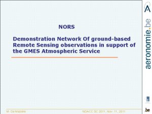 NORS Demonstration Network Of groundbased Remote Sensing observations