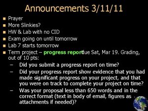 Announcements 31111 n n n Prayer More Slinkies