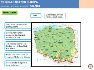 REGIONI E STATI IN EUROPA REGIONE CENTROORIENTALE POLONIA