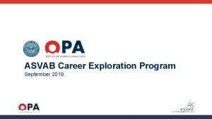 ASVAB Career Exploration Program September 2019 Agenda CEP