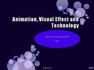 Animation Visual Effect and Technology syed ardi syed
