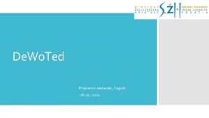 De Wo Ted Pripremni sastanak Zagreb 28 05