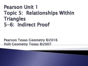 Pearson Unit 1 Topic 5 Relationships Within Triangles