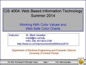 CIS 4004 Web Based Information Technology Summer 2014