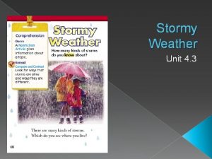 Stormy Weather Unit 4 3 Nonfiction Article A
