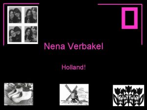 Nena Verbakel Holland Something about me Nena 14