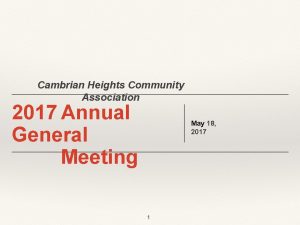 Cambrian Heights Community Association 2017 Annual General Meeting