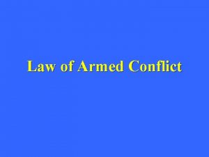 Law of Armed Conflict Video International Law Law