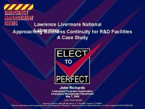 Lawrence Livermore National Laboratory Approaching Business Continuity for