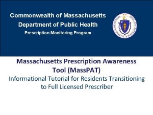 Commonwealth of Massachusetts Department of Public Health Prescription