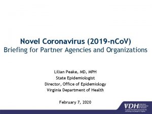 Novel Coronavirus 2019 n Co V Briefing for