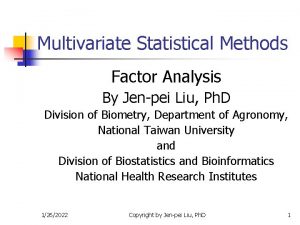 Multivariate Statistical Methods Factor Analysis By Jenpei Liu