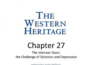 Chapter 27 The Interwar Years the Challenge of