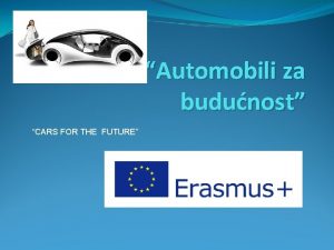 Automobili za budunost CARS FOR THE FUTURE Projektni