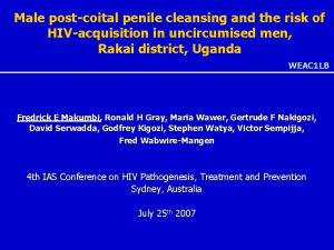 Male postcoital penile cleansing and the risk of