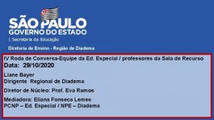 Secretaria da Educao Diretoria de Ensino Regio de