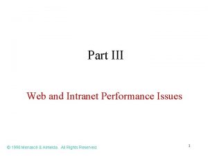 Part III Web and Intranet Performance Issues 1998