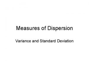Measures of Dispersion Variance and Standard Deviation Basic