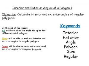 Interior and Exterior Angles of a Polygon 1