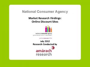 National Consumer Agency Market Research Findings Online Discount