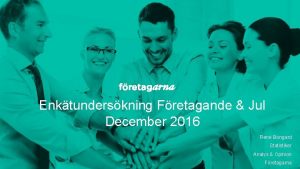 Enktunderskning Fretagande Jul December 2016 Ren Bongard Statistiker