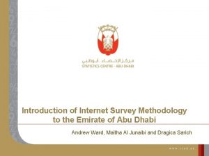 Introduction of Internet Survey Methodology to the Emirate