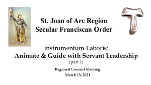 St Joan of Arc Region Secular Franciscan Order