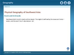Geography Chapter 21 Physical Geography of Southwest Asia