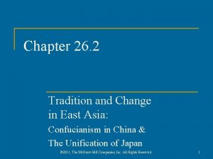 Chapter 26 2 Tradition and Change in East