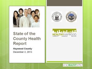 State of the County Health Report Haywood County