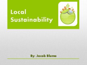 Local Sustainability By Jacob Blume Thesis Buying Local