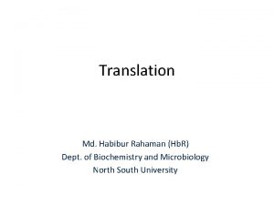 Translation Md Habibur Rahaman Hb R Dept of