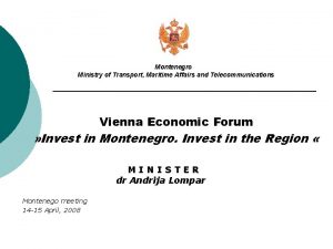 Montenegro Ministry of Transport Maritime Affairs and Telecommunications